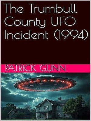 cover image of The Trumbull County UFO Incident (1994)